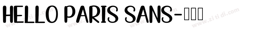 hello paris sans字体转换